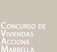 Concurso de Viviendas - Acciona - Marbella